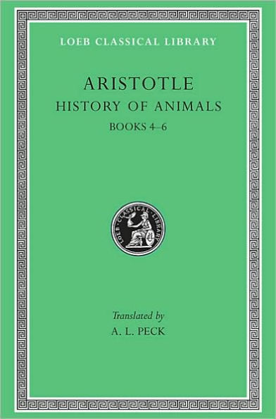 History of Animals, Volume II: Books 4-6
