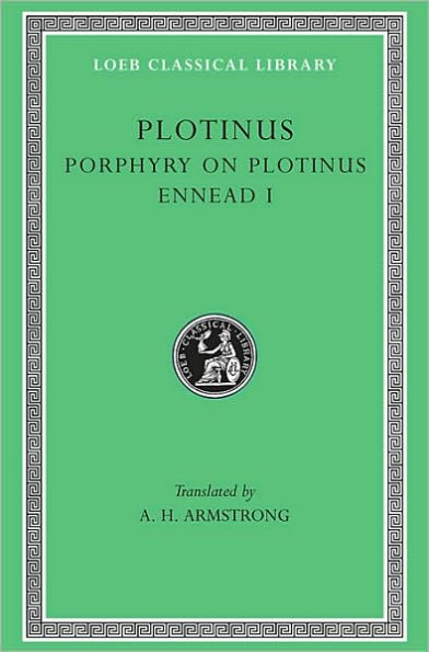 Ennead, I: Porphyry on the Life of Plotinus. Ennead I / Edition 2