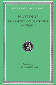 Title: Porphyry on Plotinus. Ennead I, Author: Plotinus