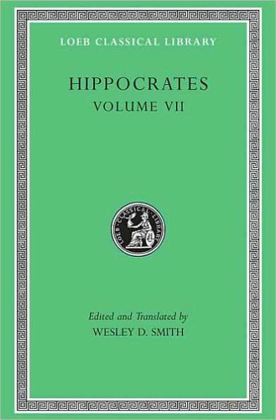 Hippocrates, Volume VII: Epidemics 2 and 4-7
