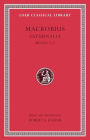 Saturnalia, Volume II: Books 3-5