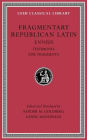 Fragmentary Republican Latin, Volume I: Ennius, Testimonia. Epic Fragments