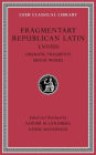 Fragmentary Republican Latin, Volume II: Ennius: Dramatic Fragments. Minor Works