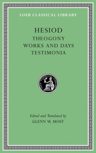 Title: Theogony. Works and Days. Testimonia, Author: Hesiod