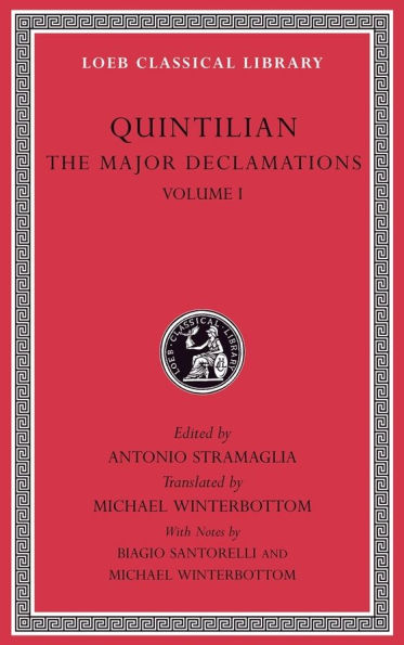 The Major Declamations, Volume I