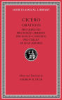 Pro Quinctio. Pro Roscio Amerino. Pro Roscio Comoedo. Pro Tullio. De Lege Agraria