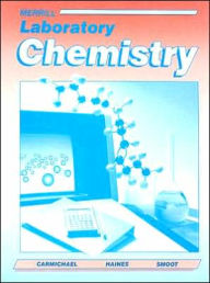 Title: Merrill Laboratory Chemistry / Edition 5, Author: L. Neal Carmichael