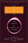 The Essential Zohar: The Source of Kabbalistic Wisdom