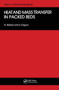 Title: Heat And Mass Transfer In Pack / Edition 1, Author: N. Wakao