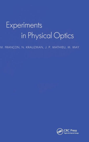 Experiments In Physical Optics / Edition 1