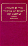 Title: Studies in the Theory of Money and Capital, Author: Erik Robert Lindahl