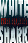 Title: White Shark, Author: Peter Benchley