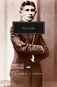 Title: The Trial: Introduction by George Steiner, Author: Franz Kafka