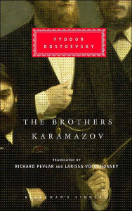 Title: The Brothers Karamazov (Pevear / Volokhonsky translation) (Everyman's Library), Author: Fyodor Dostoevsky