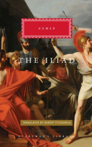 Title: The Iliad (Everyman's Library edition) (Fitzgerald translation), Author: Homer