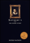 Title: Sotheby's: The Inside Story, Author: Peter Watson