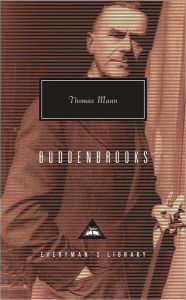 Title: Buddenbrooks: The Decline of a Family; Introduction by T. J. Reed, Author: Thomas Mann