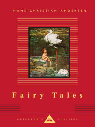 Title: Fairy Tales: Hans Christian Andersen; Translated by Reginald Spink; Illustrated by W. Heath Robinson, Author: Hans Christian Andersen
