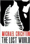 Title: The Lost World, Author: Michael Crichton