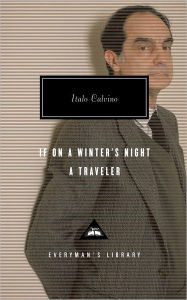 Title: If on a Winter's Night a Traveler: Introduction by Peter Washington, Author: Italo Calvino