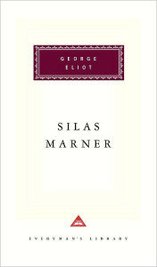 Title: Silas Marner: The Weaver of Raveloe, Author: George Eliot