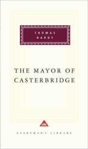 Title: The Mayor of Casterbridge: Introduction by Craig Raine, Author: Thomas Hardy