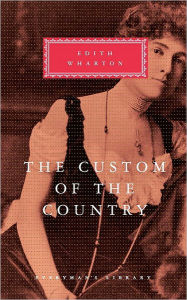 Title: The Custom of the Country, Author: Edith Wharton