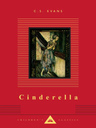 Title: Cinderella (Everyman's Library), Author: C. S. Evans