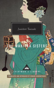 Title: The Makioka Sisters (Everyman's Library), Author: Junichiro Tanizaki