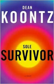 Title: Sole Survivor, Author: Dean Koontz