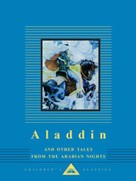 Title: Aladdin and Other Tales from the Arabian Nights (Everman's Library), Author: Anonymous