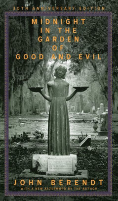 Title: Midnight in the Garden of Good and Evil, Author: John Berendt