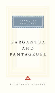 Title: Gargantua and Pantagruel, Author: Francois Rabelais