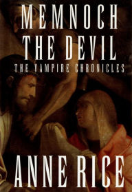 Title: Memnoch the Devil (Vampire Chronicles Series #5), Author: Anne Rice