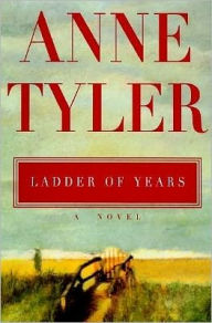 Title: Ladder of Years, Author: Anne Tyler