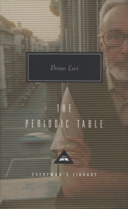 Title: The Periodic Table (Everyman's Library), Author: Primo Levi