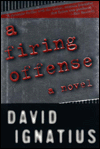 Title: A Firing Offense, Author: David Ignatius