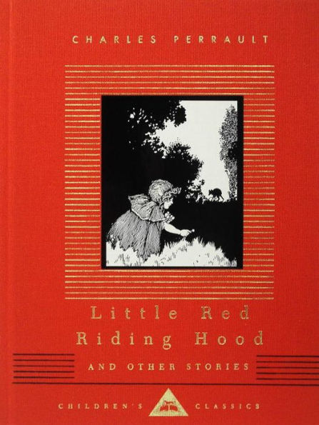 Little Red Riding Hood and Other Stories: Illustrated by W. Heath Robinson