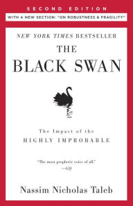 Title: Black Swan: The Impact of the Highly Improbable (With a new section: 