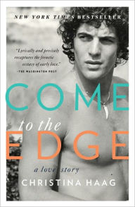 Title: Come to the Edge, Author: Christina Haag