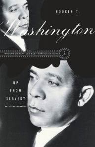 Title: Up from Slavery: An Autobiography, Author: Booker T. Washington