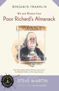 Title: Wit and Wisdom from Poor Richard's Almanack, Author: Benjamin Franklin