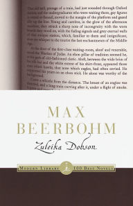 Title: Zuleika Dobson, Author: Max Beerbohm