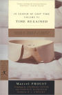 Time Regained: In Search of Lost Time, Volume VI (Modern Library Series)