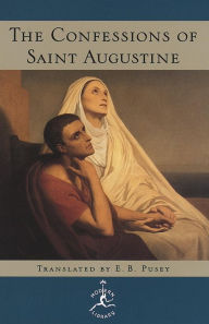 Title: Confessions of Saint Augustine, Author: Saint Augustine