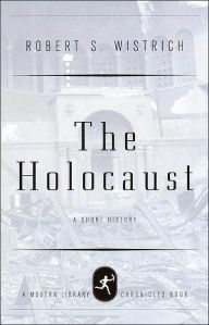 Robert wistrich hitler and the holocaust essay.doc