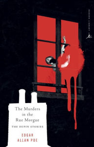 Title: The Murders in the Rue Morgue: The Dupin Tales, Author: Edgar Allan Poe
