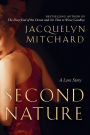 Second Nature: A Love Story