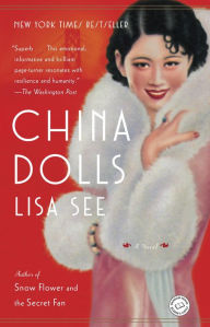 Title: China Dolls, Author: Lisa See