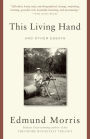 This Living Hand: And Other Essays